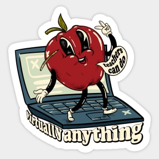 Teachers can do virtually anything - v2 Sticker